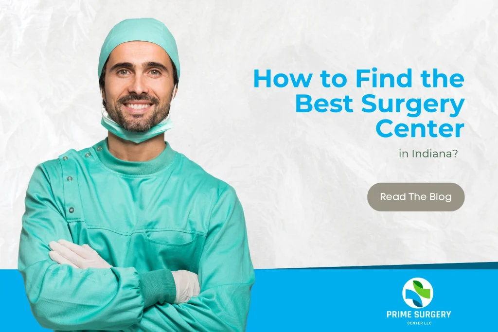 How to Find the Best Surgery Center in Indiana
